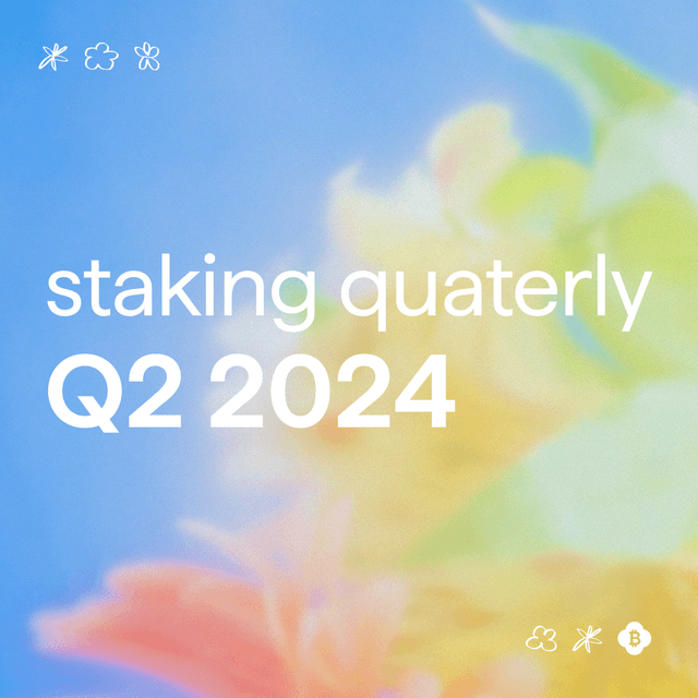 Staking Quarterly: Q2 2024