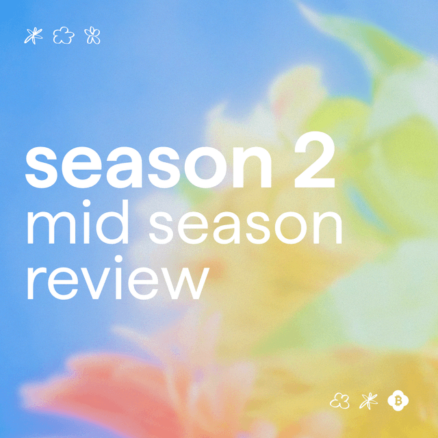 Season 2 🌾: Mid-Season Review