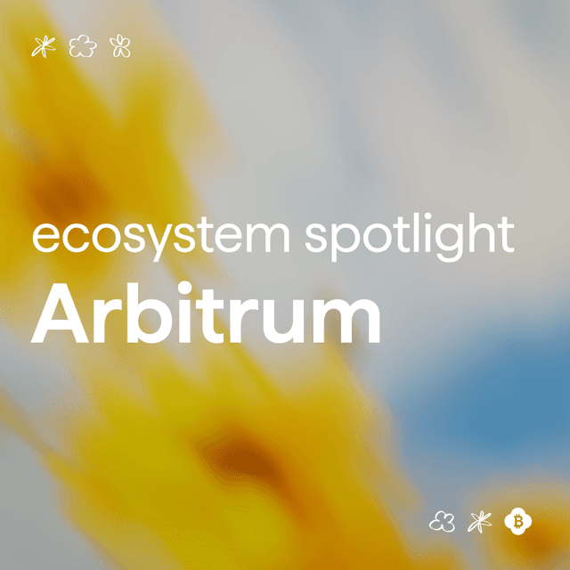 Ecosystem Spotlight: Arbitrum